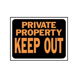 HY-KO Hy-Glo Series 3016 Identification Sign, Rectangular, PRIVATE PROPERTY KEEP OUT, Fluorescent Orange Legend, Plastic