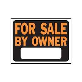 HY-KO Hy-Glo Series 3007 Identification Sign, For Sale By Owner, Fluorescent Orange Legend, Plastic