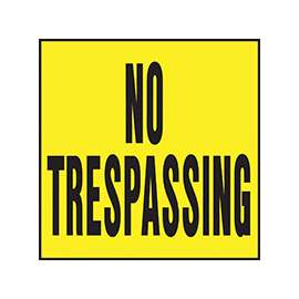 HY-KO YP-7 Novelty Lawn Sign, Square, NO TRESPASSING, Black Legend, Yellow Background, Plastic