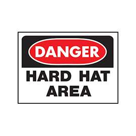 HY-KO 507 Danger Sign, Rectangular, HARD HAT AREA, Black Legend, White Background