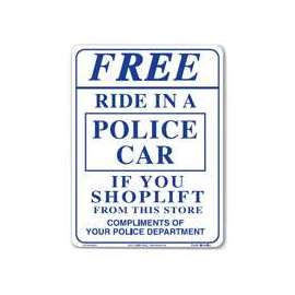 Centurion SIGN RIDE Shoplifting Sign, Rectangular, FREE RIDE IN A POLICE CAR, Violet Legend, White Background