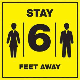 Lorell Stay 6 Feet Away Bright Yellow Sign