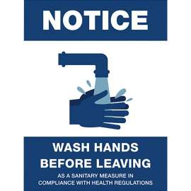 Lorell NOTICE Wash Hands Before Leaving Sign