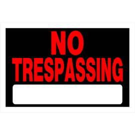 Hillman English Black No Trespassing Sign 8 in. H X 12 in. W