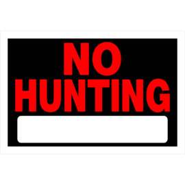 Hillman English Black No Hunting Sign 8 in. H X 12 in. W