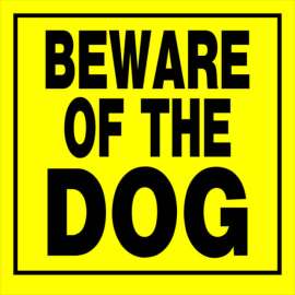 Hillman English Yellow Beware Sign 11 in. H X 11 in. W