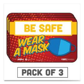 BeSafe Messaging Education Wall Signs, 9 x 6,  "Be Safe, Wear A Mask", 3/Pack