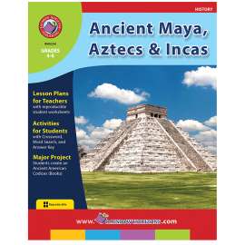 Ancient Maya, Aztecs & Incas Lesson Plan Book