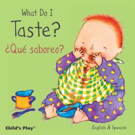 What Do I Taste? / ВїQuГ© saboreo? Board Book