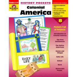 History Pockets, Colonial America, Teacher Reproducibles, Grades 4-6