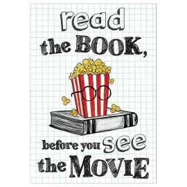 Read the Book Before the Movie Poster, 13" x 19"