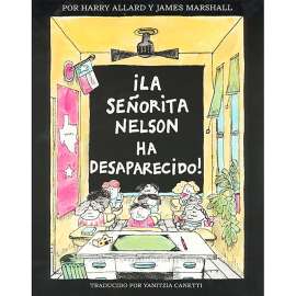 La senorita Nelson ha desaparecido! Paperback