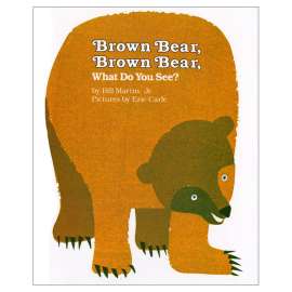 Brown Bear, Brown Bear, What Do You See? Book