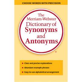 Dictionary of Synonyms and Antonyms