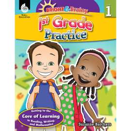Bright & Brainy: 1st Grade Practice Book