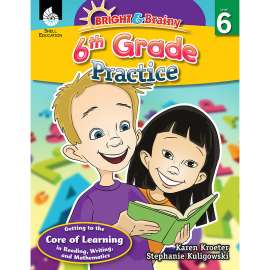 Bright & Brainy: 6th Grade Practice Book