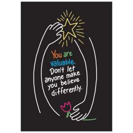 You are valuable. Don't let... ARGUS® Poster, 13.375" x 19"