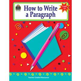 How to Write a Paragraph Activity Book, Grade 6-8
