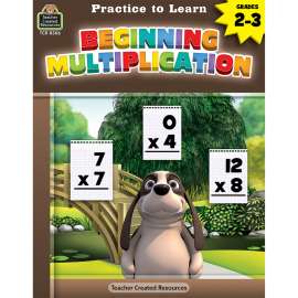 Practice to Learn: Beginning Multiplication