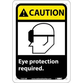 Graphic Signs - Caution Eye Protection Required - Plastic 7"W X 10"H