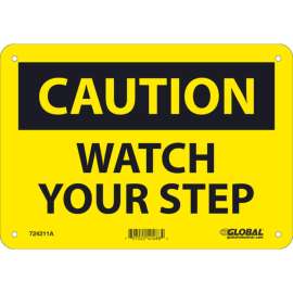 Global Industrial Caution Watch Your Step, 7x10, Aluminum