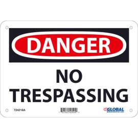 Global Industrial Danger No Trespassing, 7x10, Aluminum