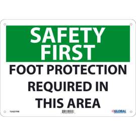 Global Industrial Safety First Foot Protection Required In This Area, 10x14, Rigid Plastic
