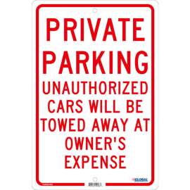Global Industrial Private Parking Unauthorized Cars Will Be Towed.., 18x12, .080 Aluminum