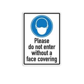 PLEASE DO NOT ENTER WITHOUT FACE CO