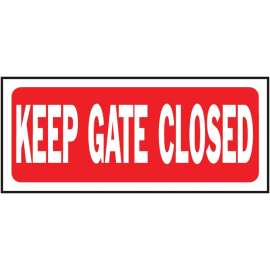 HY-KO 23008 Fence Sign, Rectangular, KEEP GATE CLOSED, White Legend, Red Background