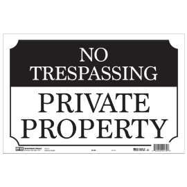 HY-KO SS-60 Property Sign, NO TRESPASSING PRIVATE PROPERTY, Black/White Legend, Black/White Background, Aluminum