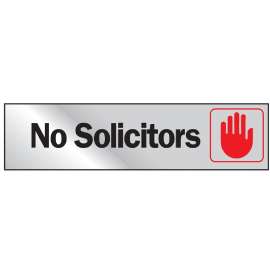 HY-KO 473 Graphic Sign, No Solicitors, Silver Background, Vinyl, 2 in H x 8 in W Dimensions