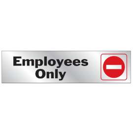 HY-KO 476 Signs, Employees Only, Silver Background, Vinyl, 2 x 8 in Dimensions