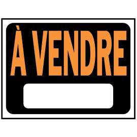 Hy-Ko 3091 Weather-Resistant Sign, A VENDRE, Orange Legend, Black Background, Plastic, 8-1/2 in L x 12 in W Dimensions