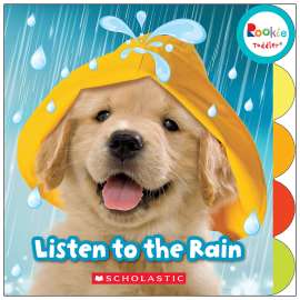 Rookie Toddler Board Book, Listen to the Rain