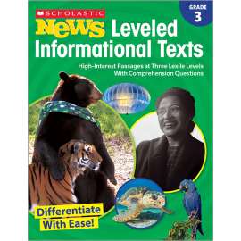 Grade 3 Scholastic News Leveled Informational Texts