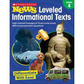 Grade 4 Scholastic News Leveled Informational Texts