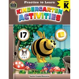 Practice to Learn: Kindergarten Activities Grade K