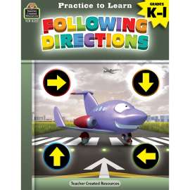 Practice to Learn: Following Directions Grades K-1