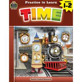 Practice to Learn: Time Grades 1-2