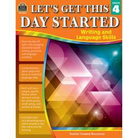 Lets Get This Day Started: Writing and Language Skills Grade 4