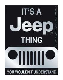 Open Road Brands It's a Jeep Thing Magnet Embossed Tin 1 pk